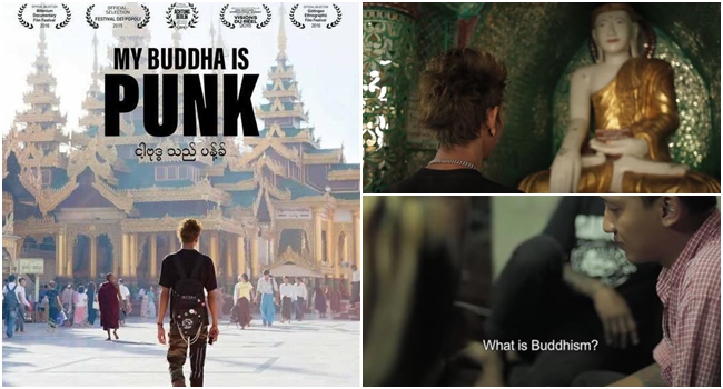 ภาพยนตร์สารคดีจากพม่า “My Buddha is Punk” แหวกทุกกฏเกณฑ์ ชวนให้เราคิดตาม…